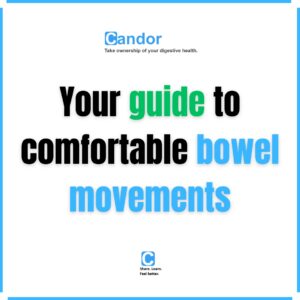 guide to comfortable bowel movements