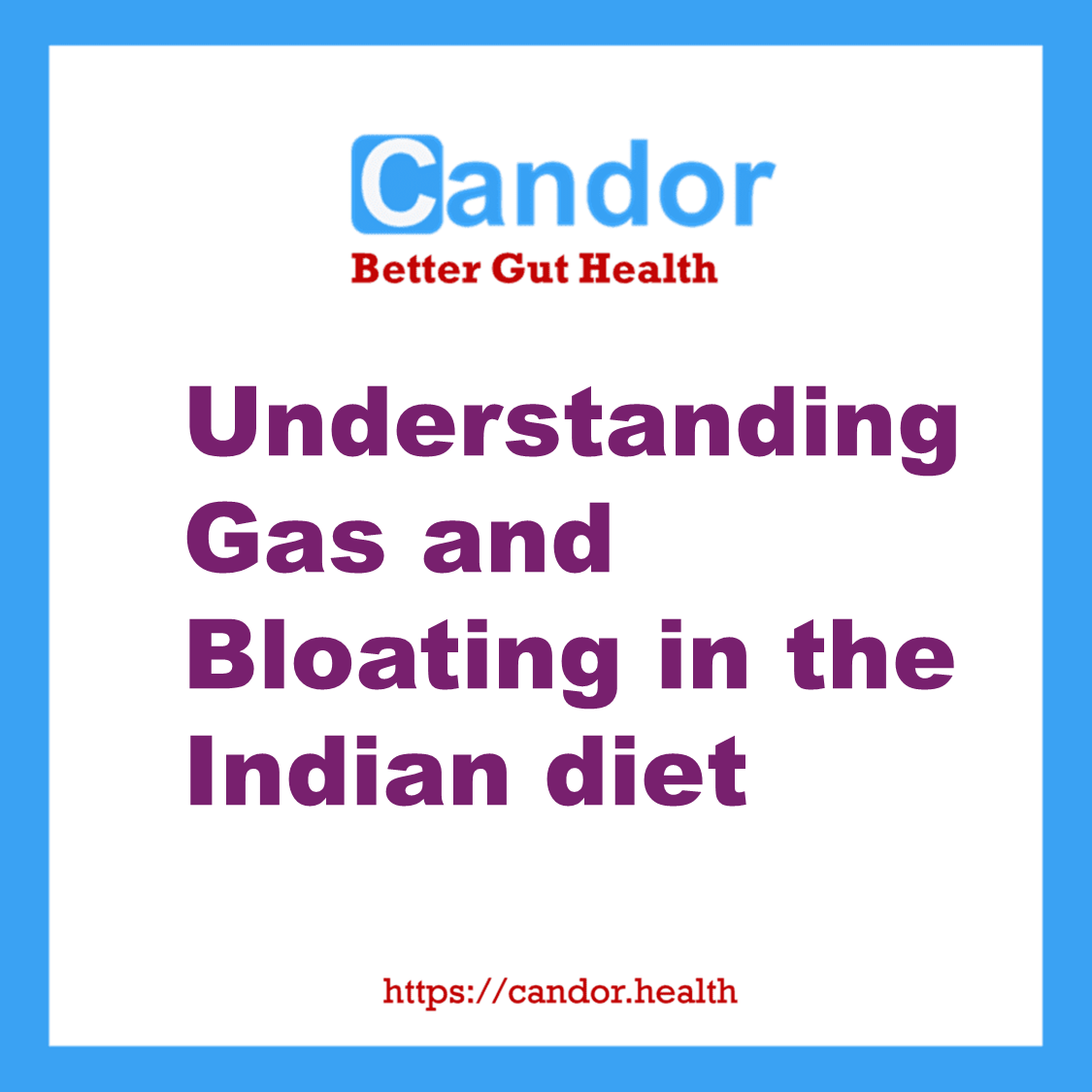gas and bloating in the indian diet